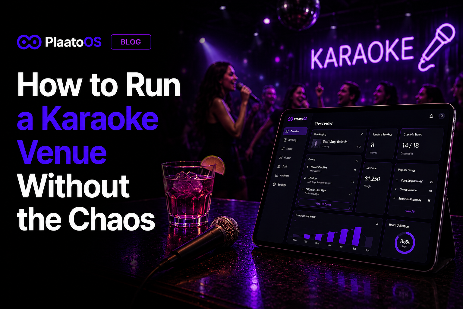 How to Run a Karaoke Venue Without the Chaos